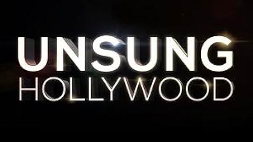 Unsung Hollywood (2014)