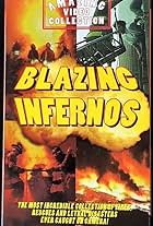 The Amazing Video Collection: Blazing Infernos (1998)