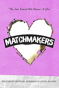 Primary photo for Matchmakers