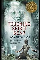 Touching Spirit Bear