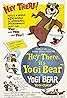 Hey There, It's Yogi Bear (1964) Poster