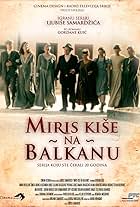 Miris kise na Balkanu