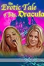 Alexis Texas and Scarlet Red in An Erotic Tale of Ms. Dracula (2014)