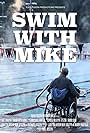 Swim with Mike (2020)