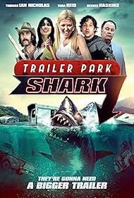 Trailer Park Shark (2017)