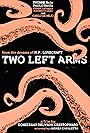 H.P. Lovecraft: Two Left Arms (2013)