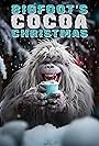 Bigfoot's Cocoa Christmas