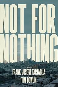 Not for Nothing (2022)