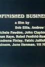 Unfinished Business (1985)