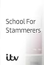 School for Stammerers (2018)