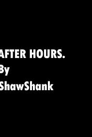 AfterHours by Shawshank (2022)