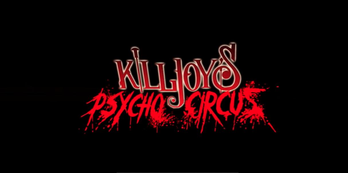 Killjoy's Psycho Circus (2016)