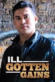 Ill Gotten Gains (2016)
