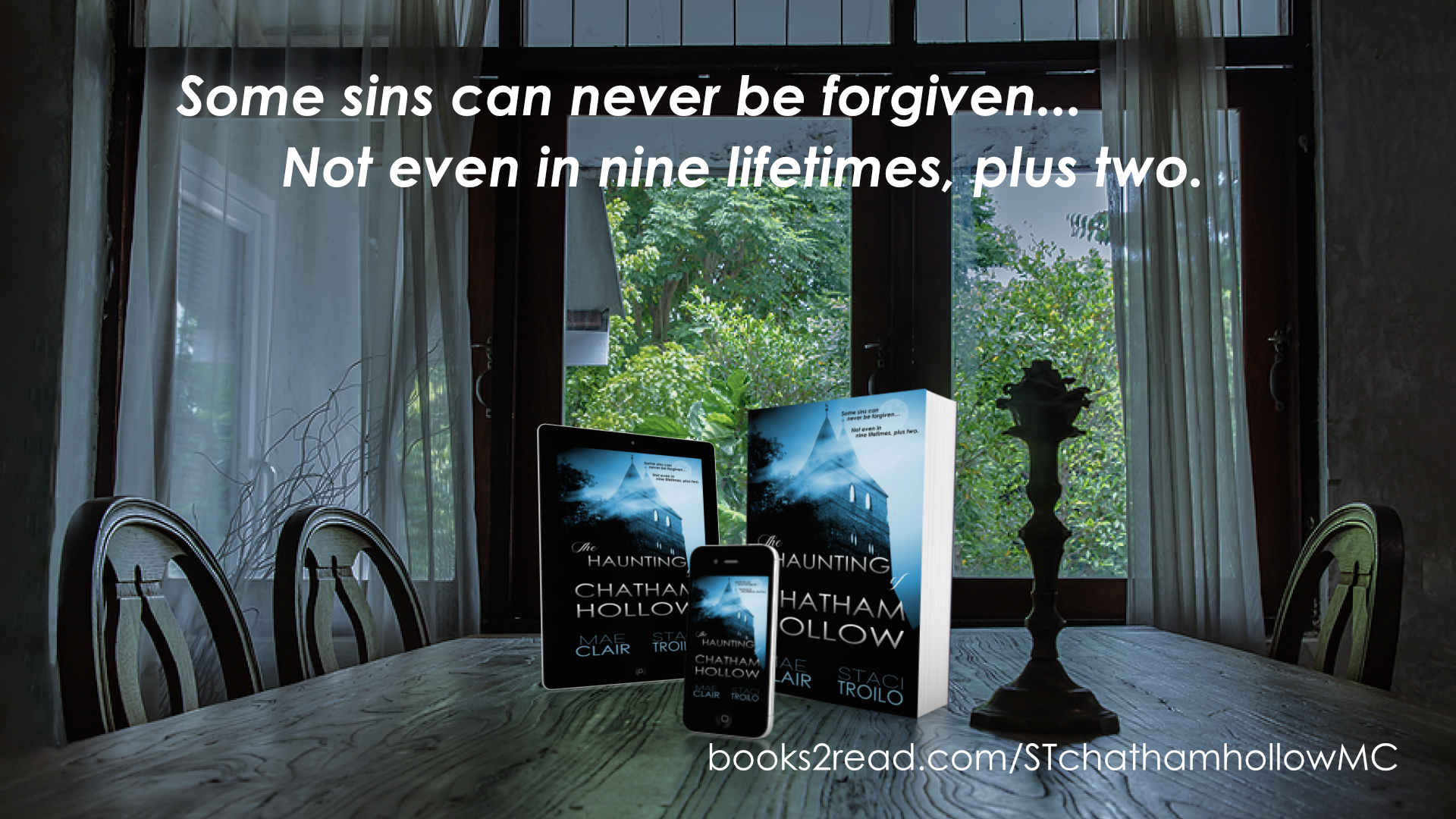 Promo ad for The Haunting of Chatham Hollow shows book in various formats on table beside ornate candle holder, window with sheer curtains in background