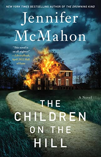 Book cover for The Children on the Hill, shows house at top of hill on fire at night