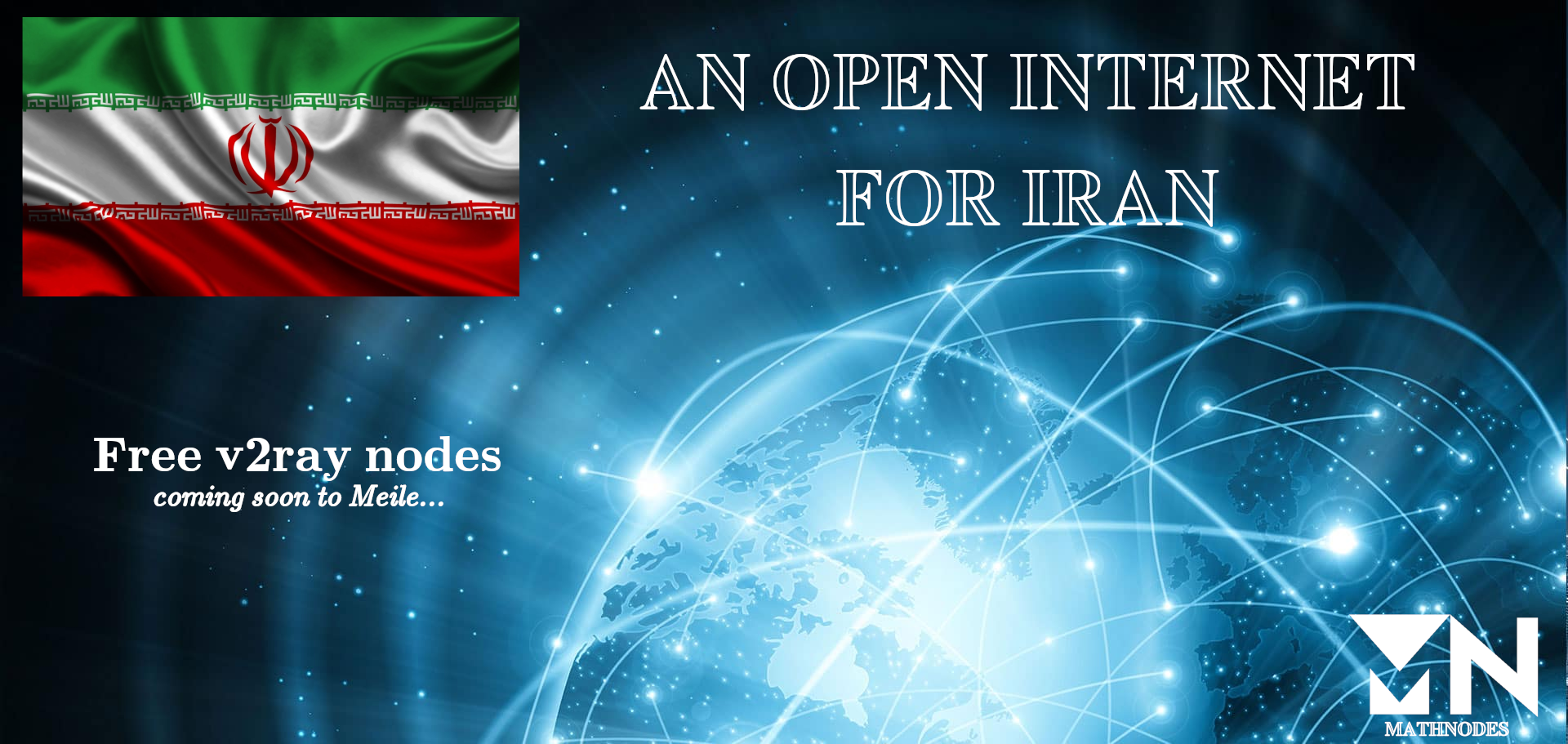 AN OPEN INTERNET FOR IRAN