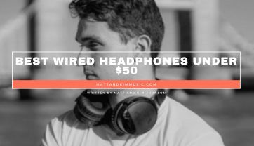 Best Wired Headphones Under 50