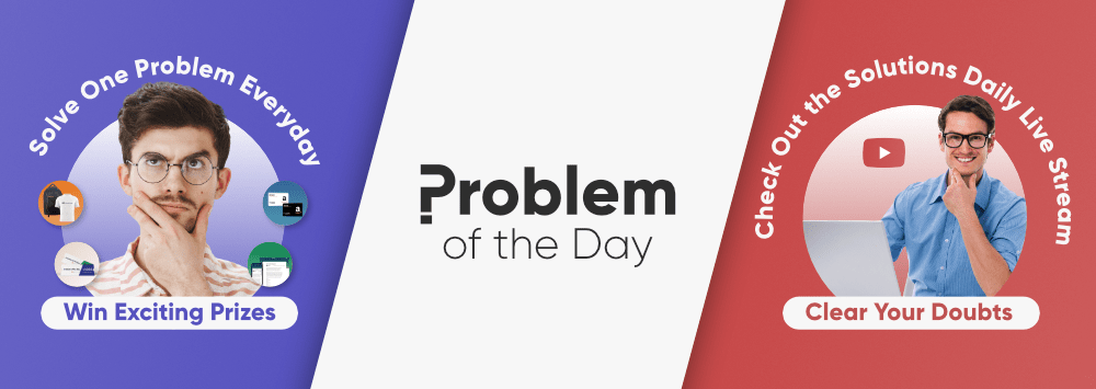 Problem of the Day By GeeksforGeeks