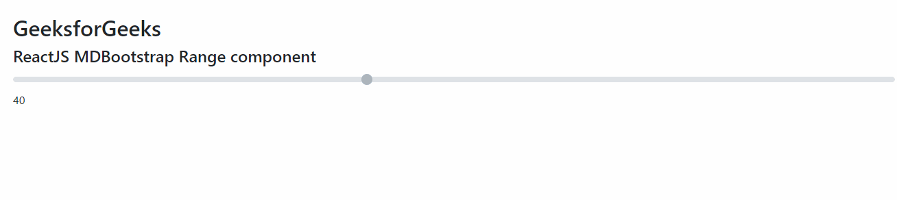 ReactJS MDBootstrap Range Component