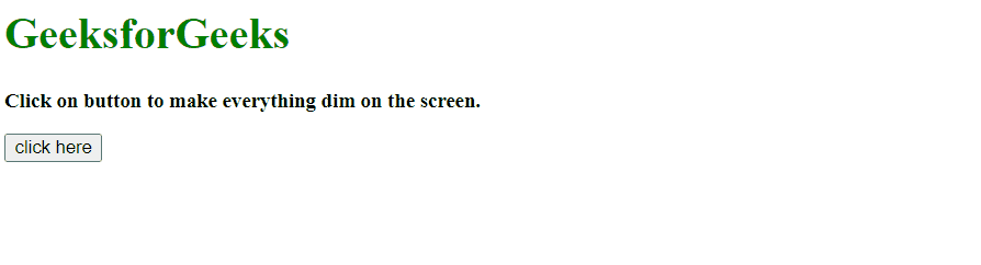 How to Dim entire screen except a fixed area using JavaScript ?