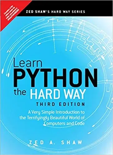 Learn Python the Hard Way: 3rd Edition