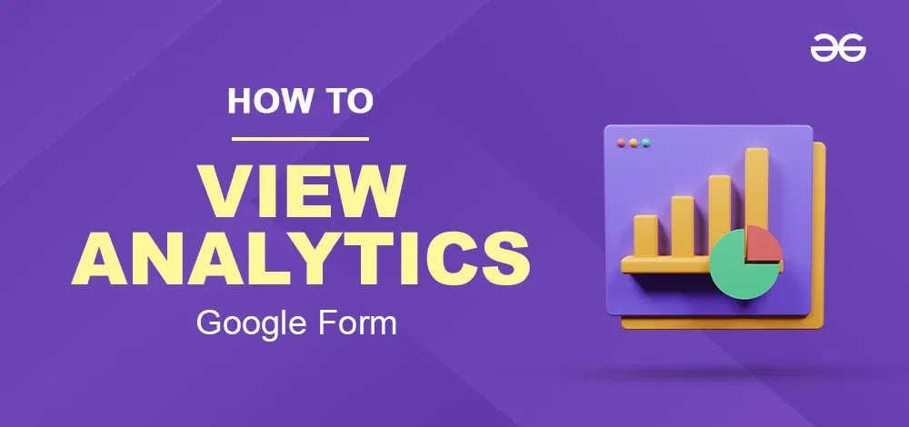 How To View Analytics On Google Forms