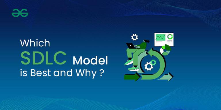 Which-SDLC-Model-is-Best-and-Why