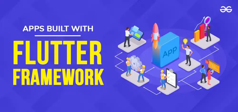 Apps Built with Flutter Framework