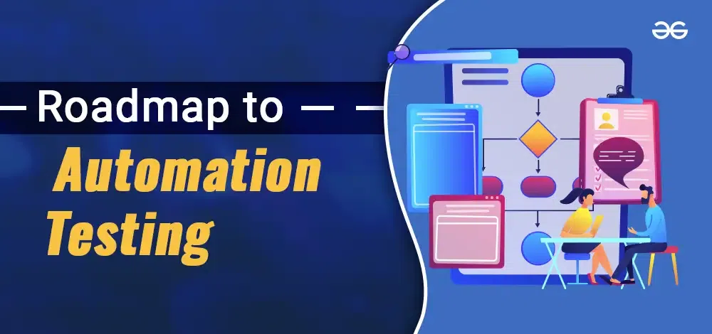 Roadmap to Automation Testing