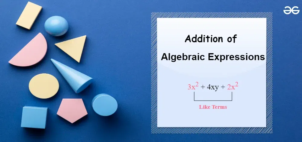 addition of algebraic expression