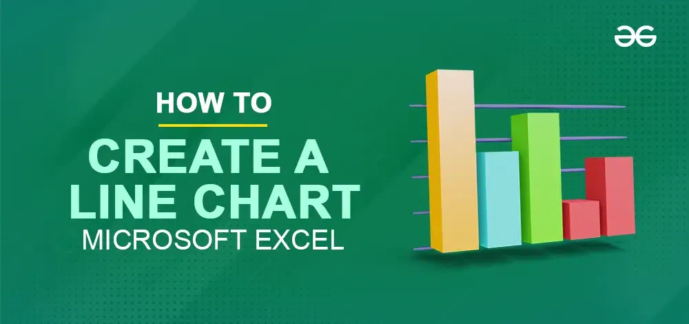 How to  Make a Line Graph in Excel