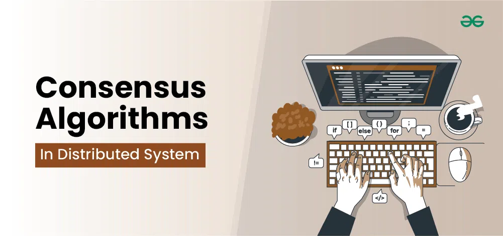 Consensus-Algorithms-in-Distributed-System