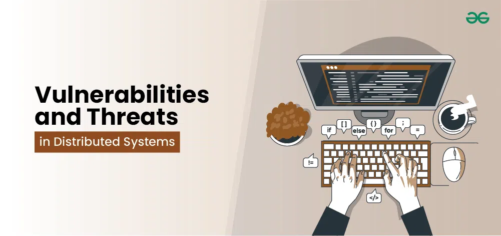 Vulnerabilities-and-Threats-in-Distributed-Systems