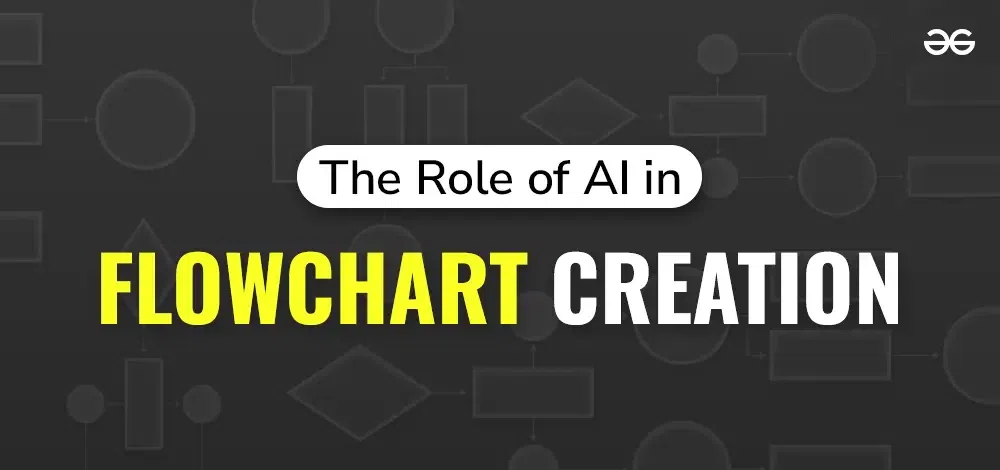 The-Role-of-AI-in-Flowchart-Creation