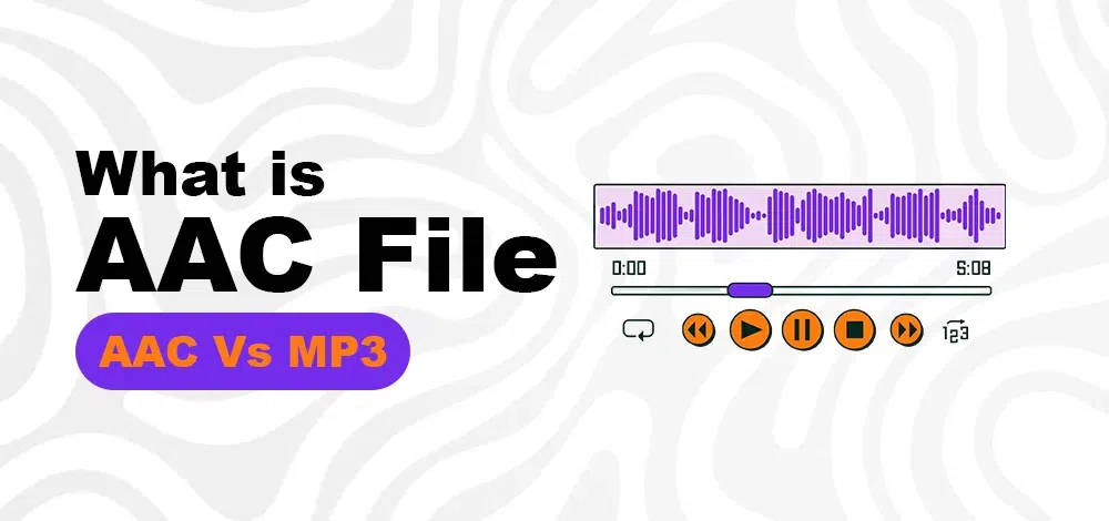 What-is-AAC-File-and-AAC-vs-MP3-Which-is-Better
