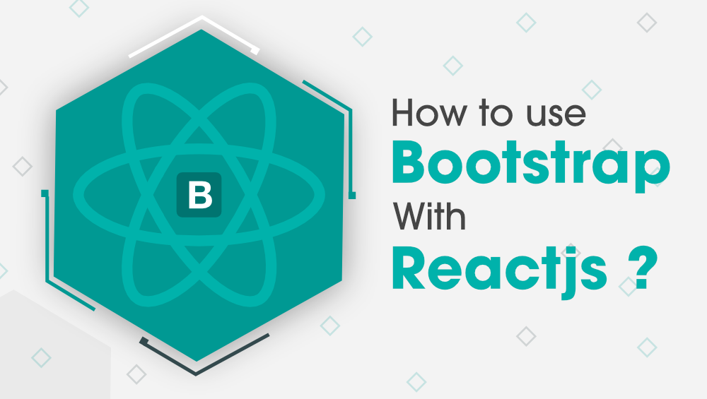 How-to-Use-Bootstrap-with-React
