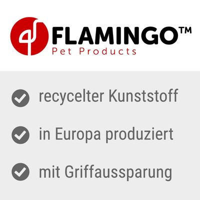 FLAMINGO Pet Products. Tekst na njemačkom: recycelter Kunststoff, in Europa produziert, mit Griffaussparung.