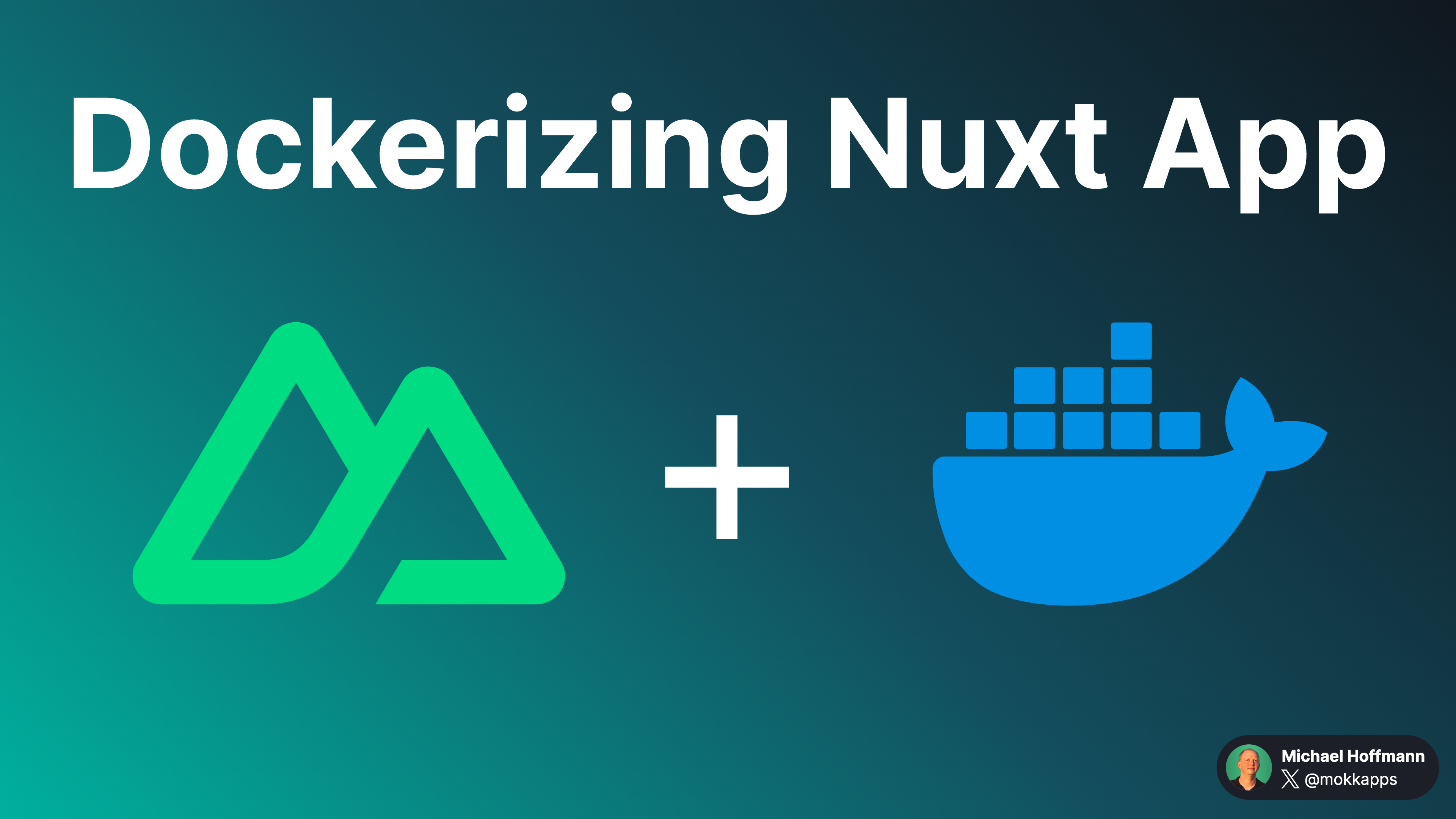 Dockerizing a Nuxt App: A Comprehensive Guide Image