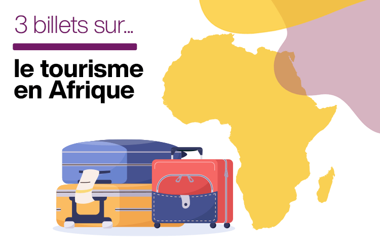 Article : L'industrie du tourisme en Afrique