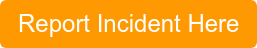 Report Incident Here