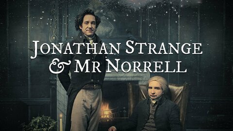 Jonathan Strange & Mr. Norrell