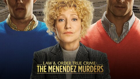 Law & Order True Crime: The Menendez Murders