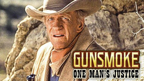 Gunsmoke: One Man's Justice