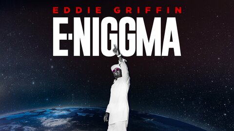 Eddie Griffin: E-Niggma