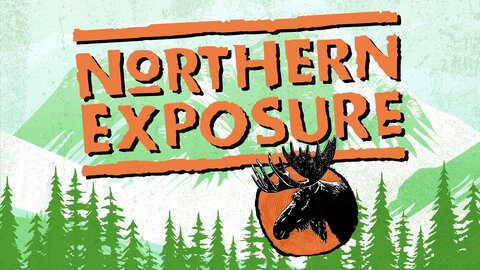 Northern Exposure