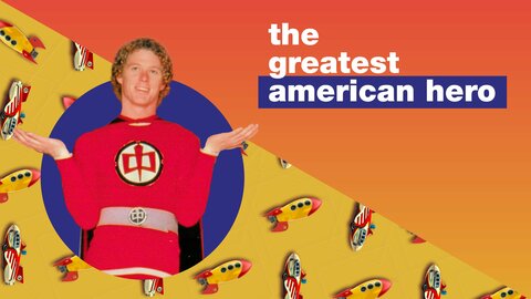 The Greatest American Hero