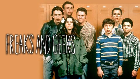 Freaks and Geeks