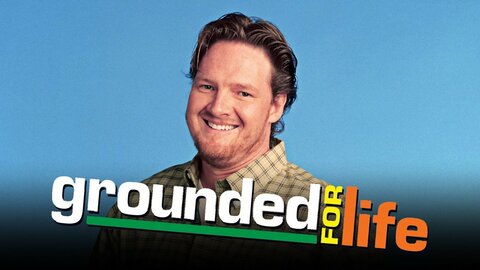 Grounded for Life