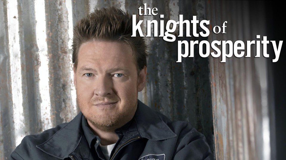 The Knights of Prosperity