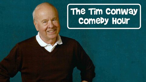 The Tim Conway Comedy Hour